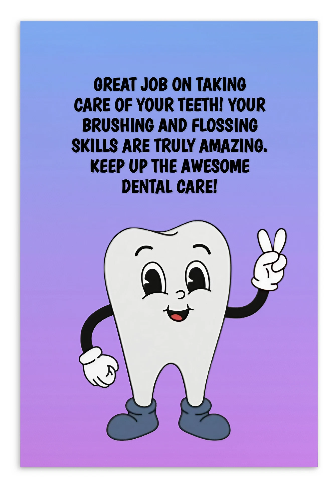 Dental Motivational & Reward Cards- Great Job On Taking Care Of Your Teeth!