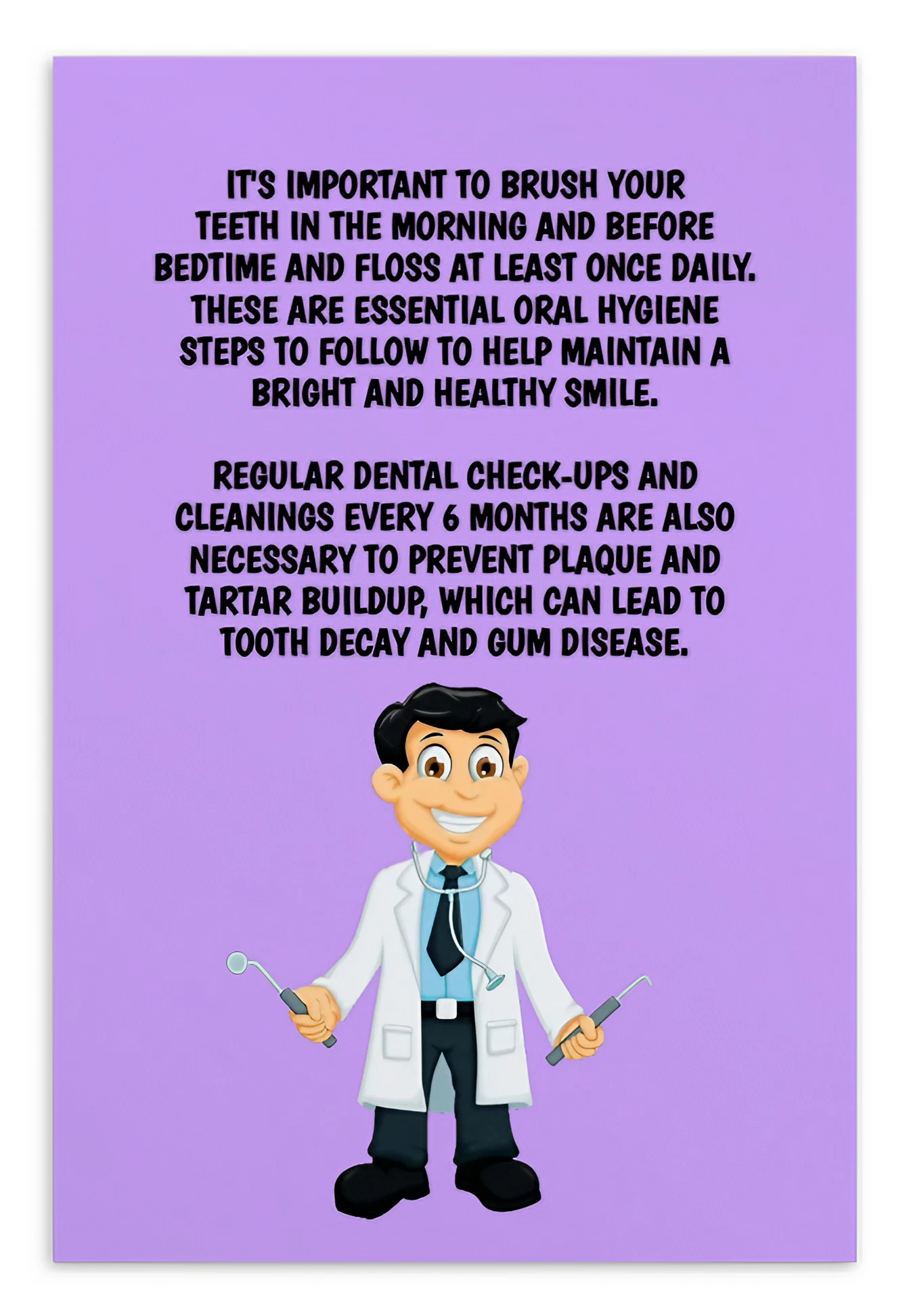 Oral Hygiene Cards- It's Important To Brush Your Teeth In The Morning And Before Bedtime And Floss At Least Once Daily.