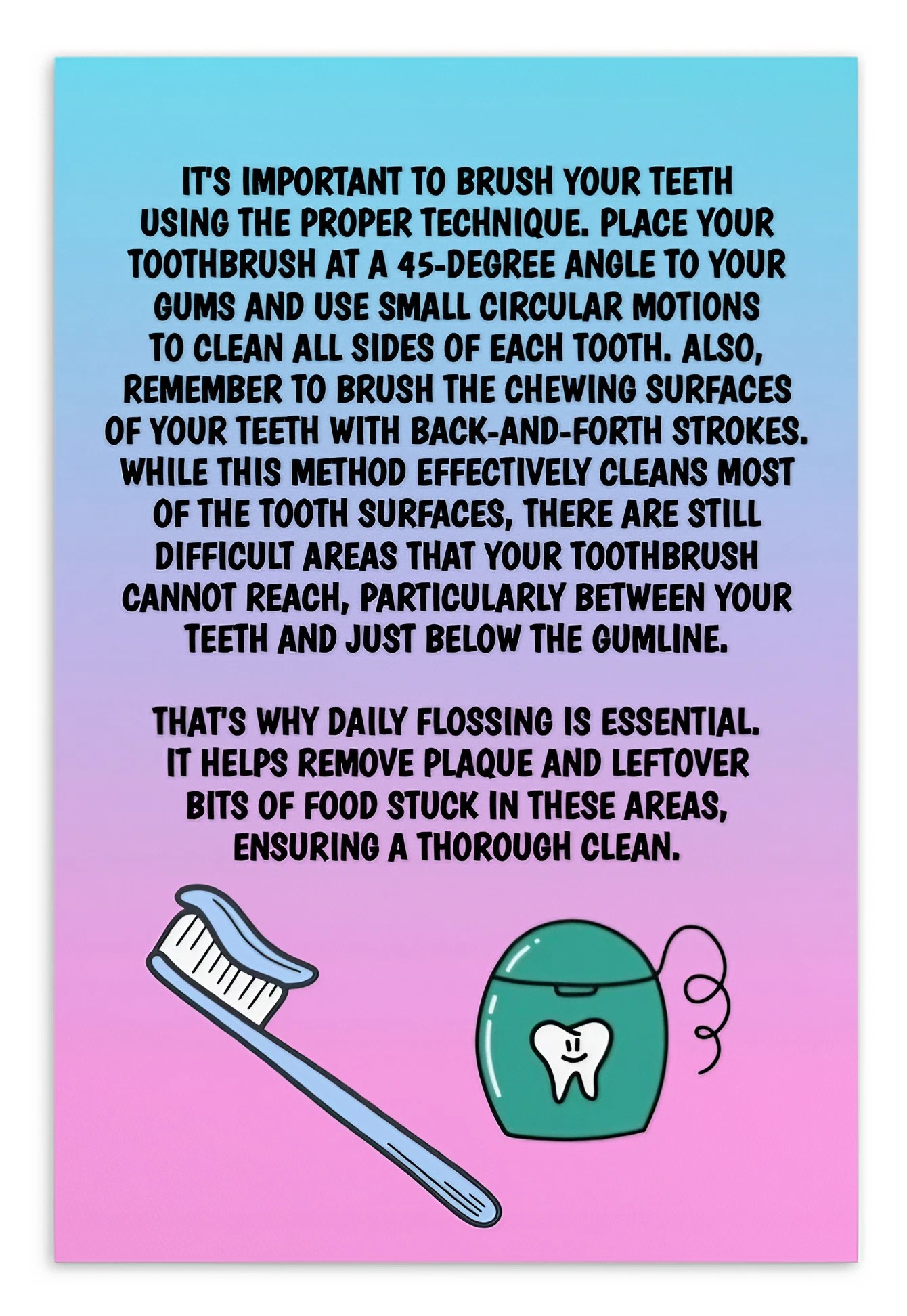 Oral Hygiene Cards- It's Important To Brush Your Teeth With The Proper Technique
