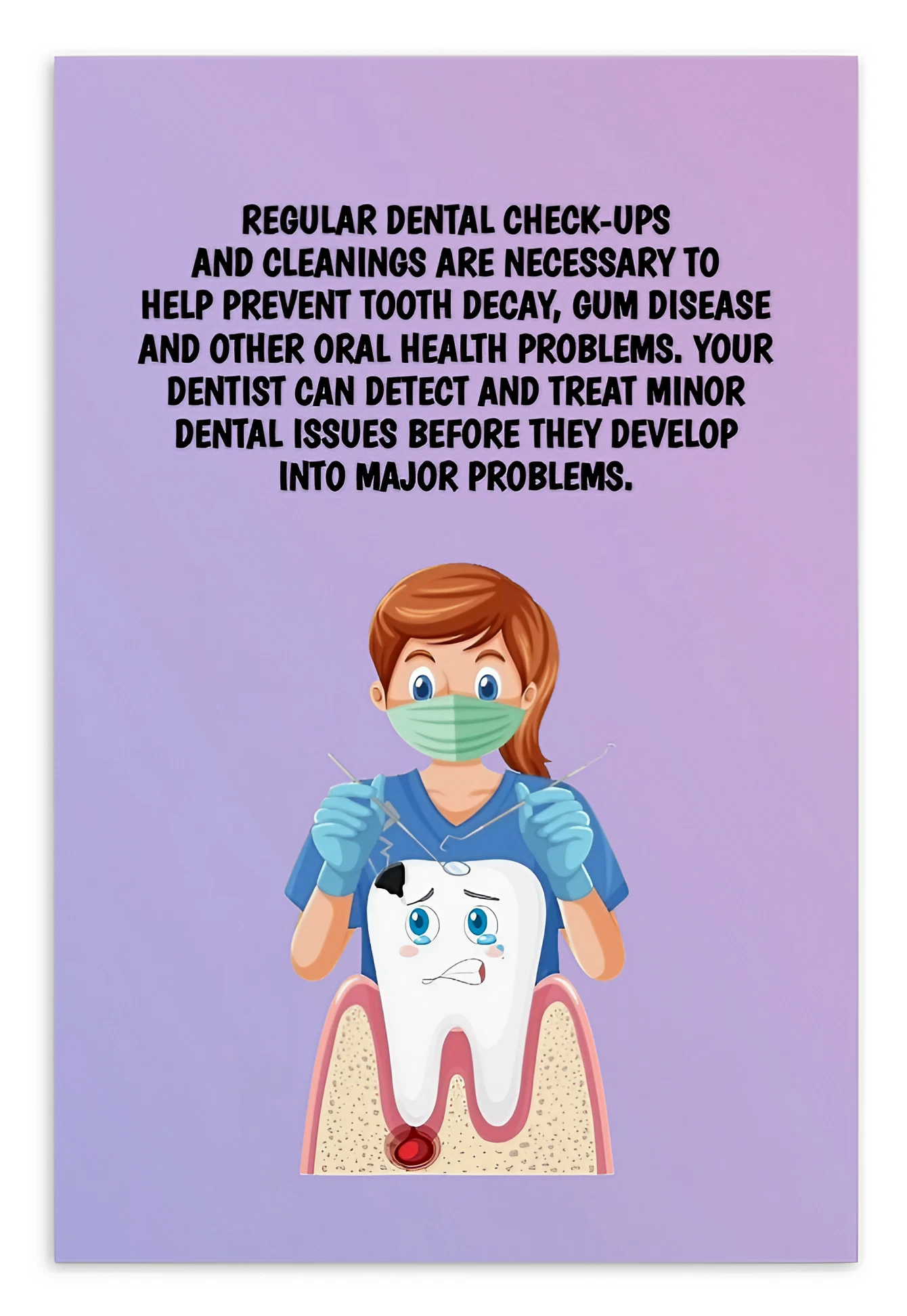 Oral Hygiene Cards- Regular Dental Check-ups And Cleanings Are Necessary To Help Prevent Tooth Decay, Gum Disease And Other Oral Health Problems