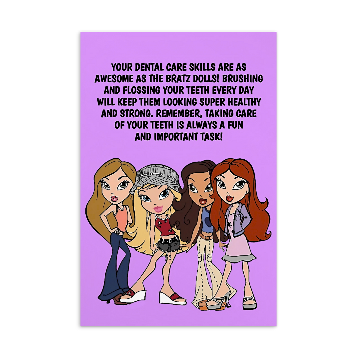 Bratz Dolls | Dental Motivational & Reward Cards- Your Dental Care Skills Are As Awesome As The Bratz Dolls!