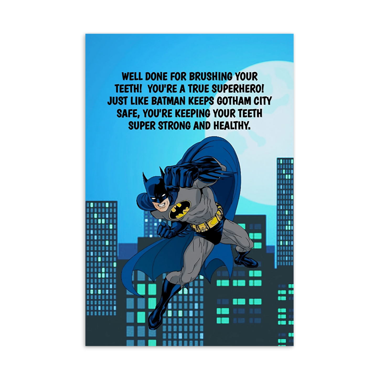 Batman | Dental Motivational & Reward Cards- Well Done For Brushing Your Teeth!