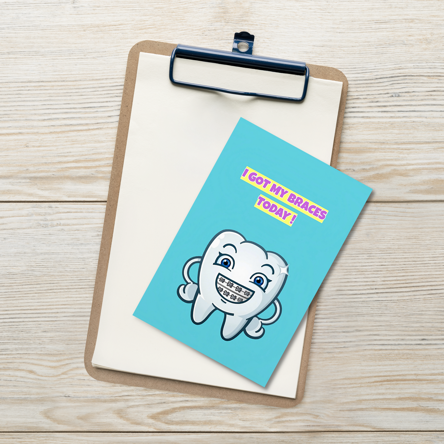 Dental Motivational & Reward Cards- I Got My Braces Today!