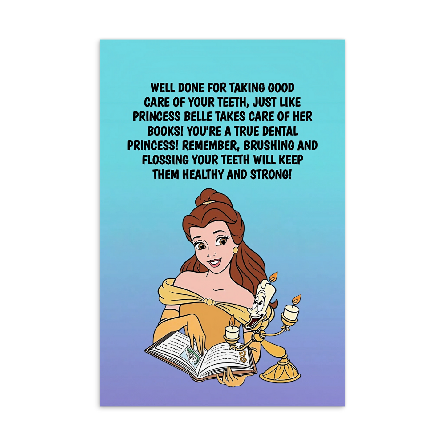 Princess Belle | Dental Motivational & Reward Cards- Well Done For Taking Good Care Of Your Teeth, Just Like Princess Belle Takes Care Of Her Books!