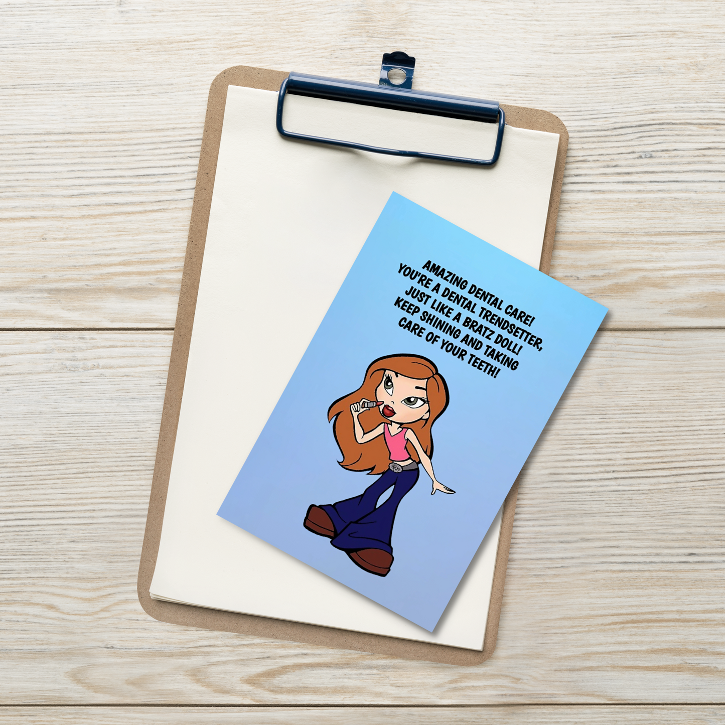 Bratz Dolls | Dental Motivational & Reward Cards- Amazing Dental Care! You're A Dental Trendsetter