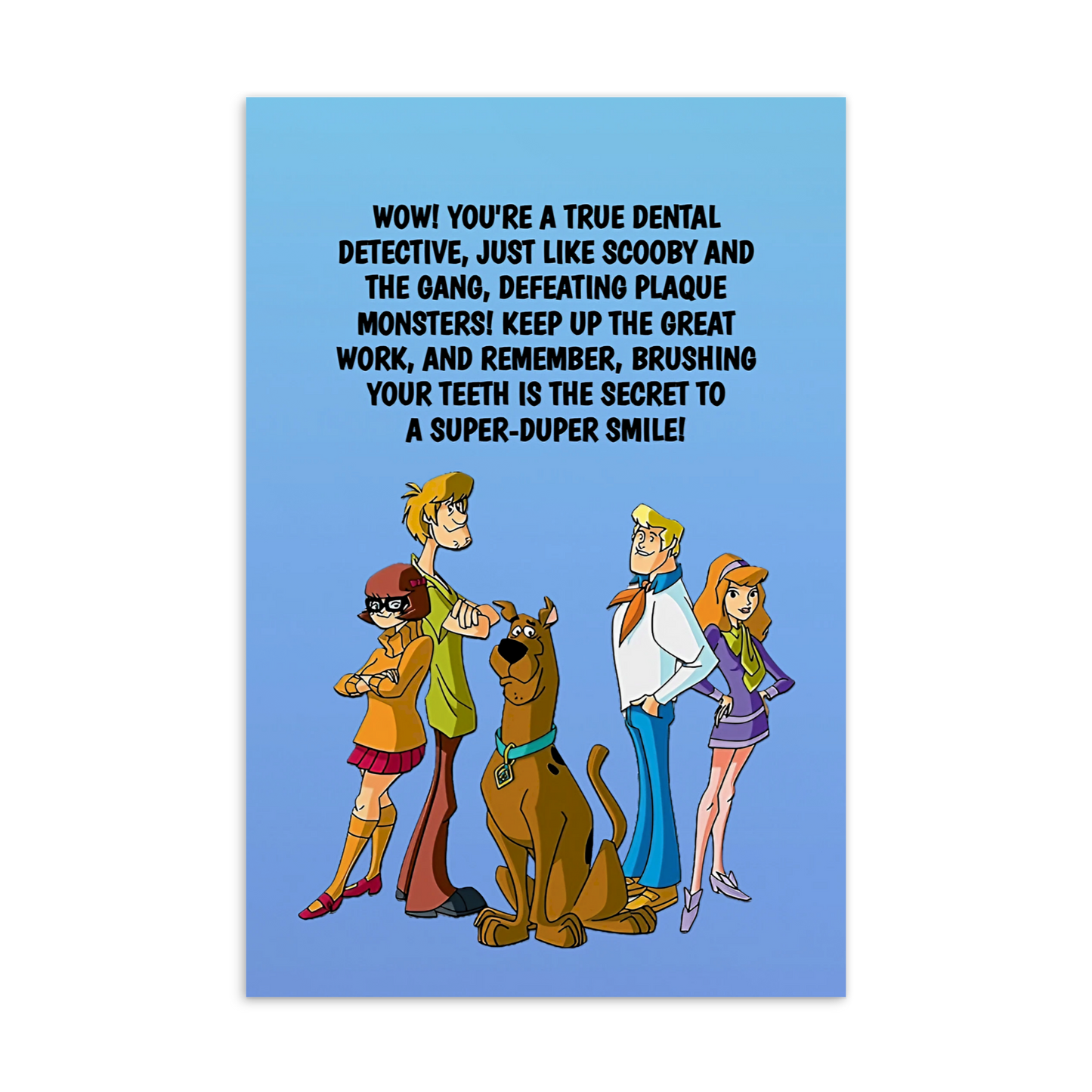 Scooby Doo | Dental Motivational & Reward Cards- Wow You're A True Dental Detective, Just Like Scooby And The Gang
