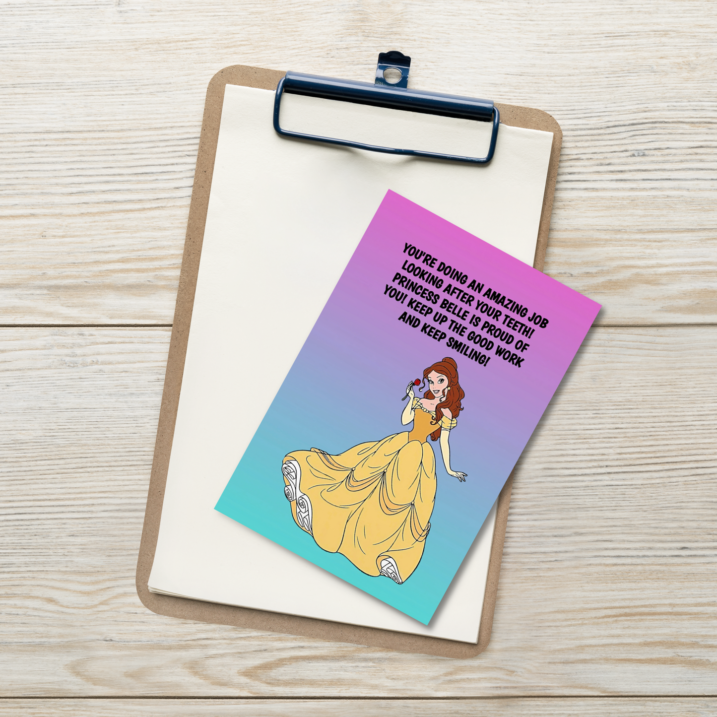 Princess Belle | Dental Motivational & Reward Cards- You're Doing An Amazing Job Looking After Your Teeth!