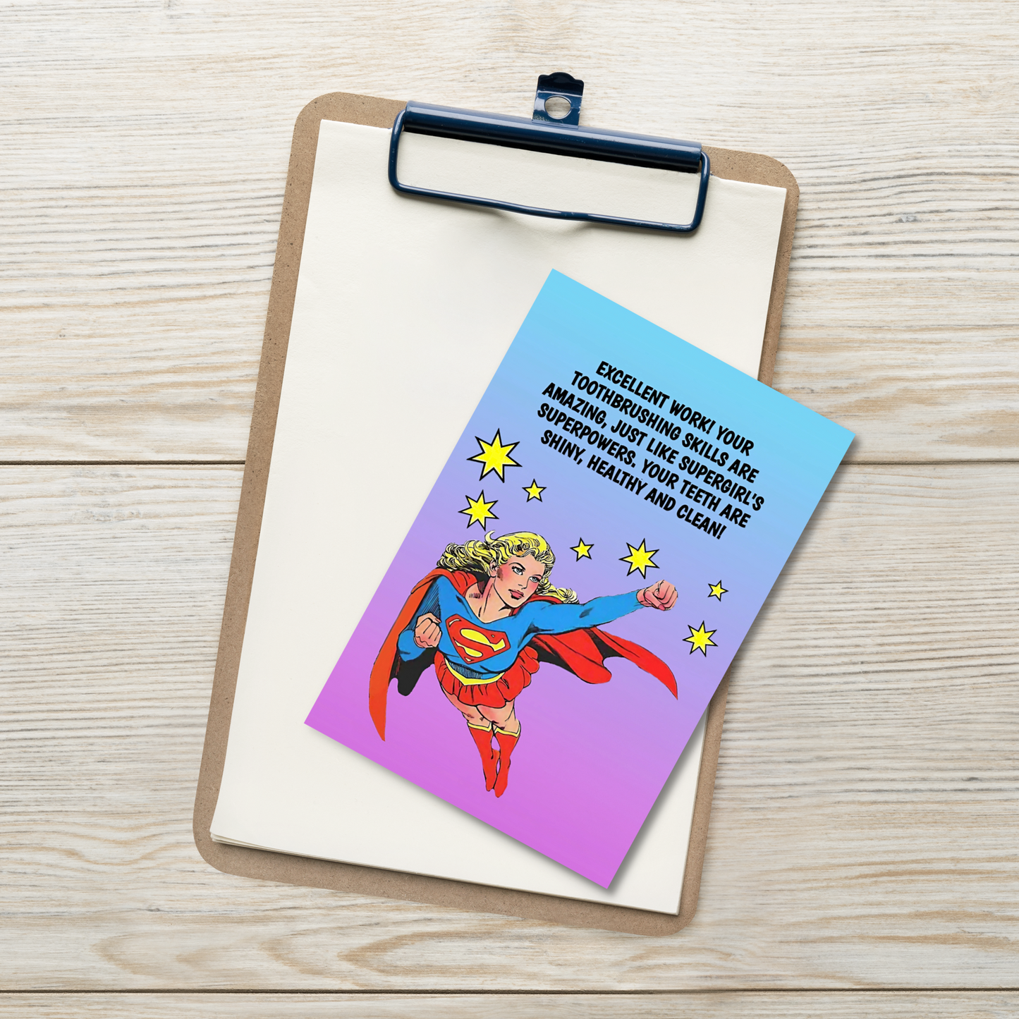 Supergirl | Dental Motivational & Reward Cards- Your Toothbrushing Skills Are Amazing, Just Like Supergirl's Superpowers