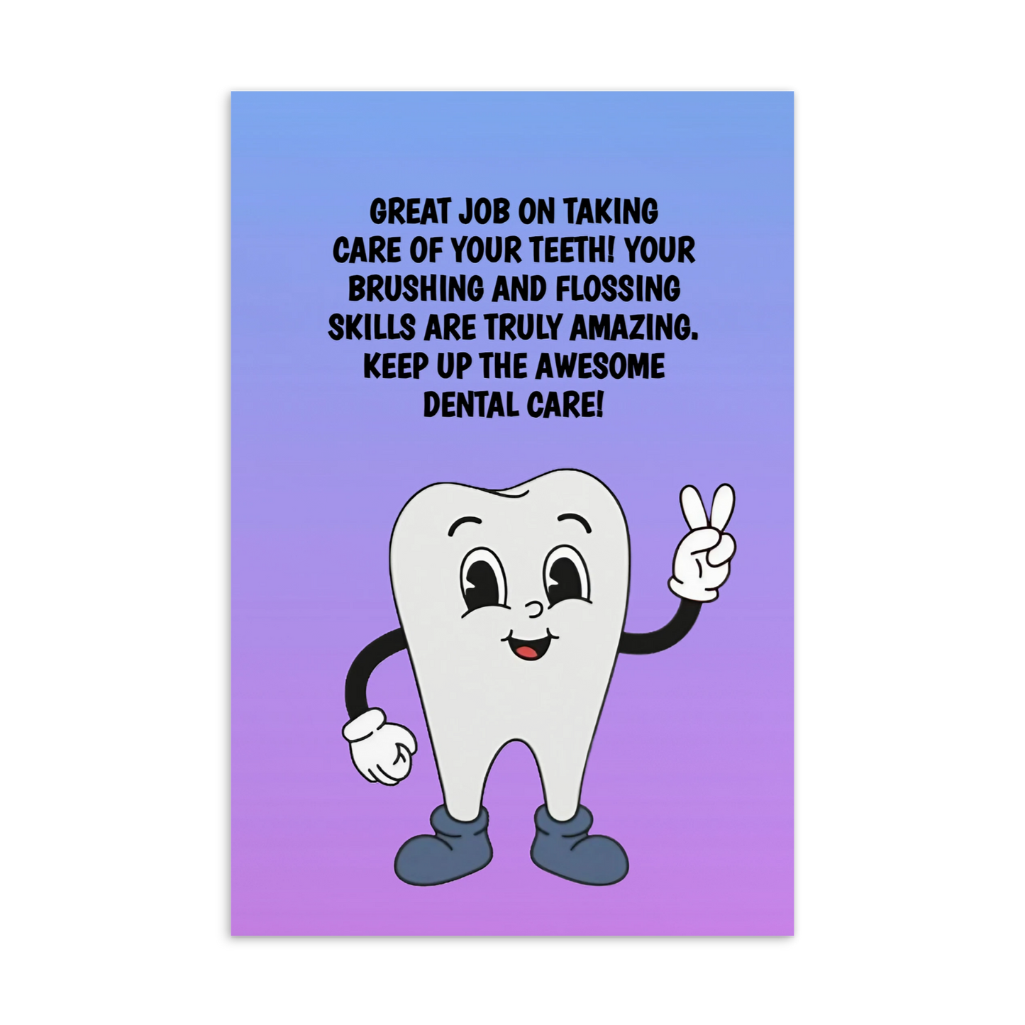 Dental Motivational & Reward Cards- Great Job On Taking Care Of Your Teeth!