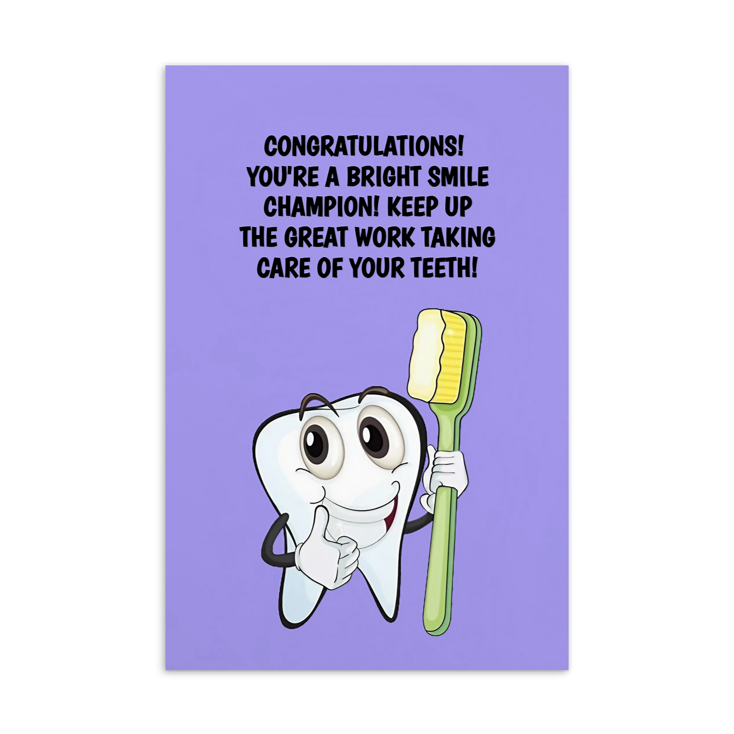Dental Motivational & Reward Cards- Congratulations! You're A Bright Smile Champion!