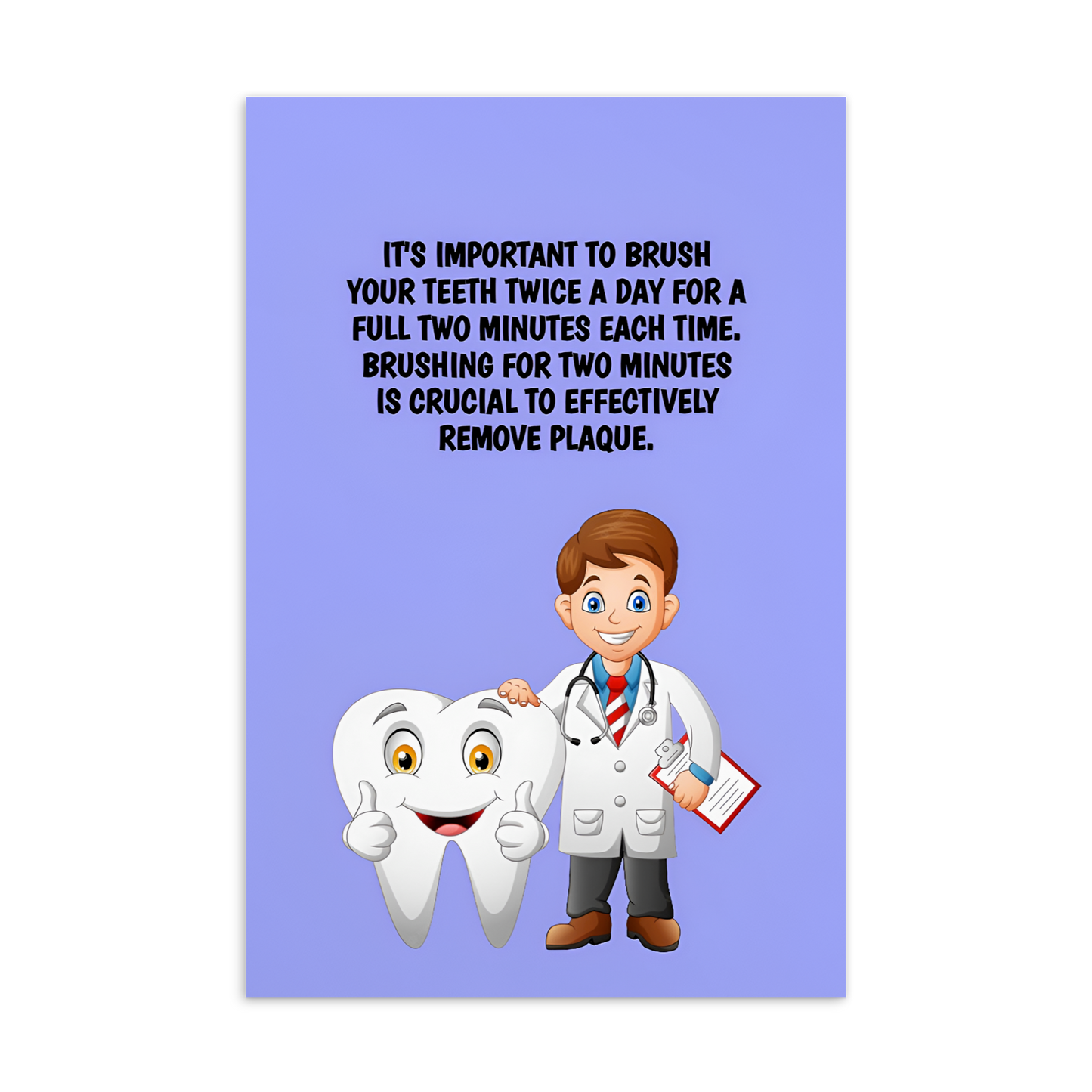 Oral Hygiene Cards- It's Important To Brush Your Teeth Twice A Day For A Full Two Minutes Each Time.