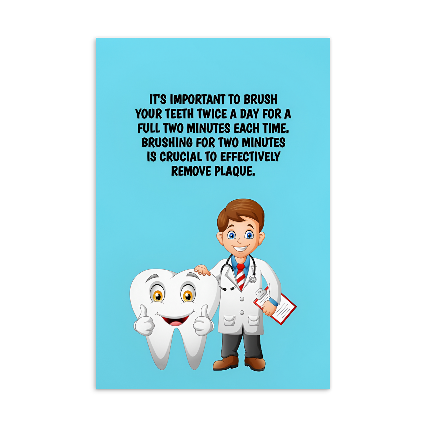 Oral Hygiene Cards- It's Important To Brush Your Teeth Twice A Day For A Full Two Minutes Each Time.