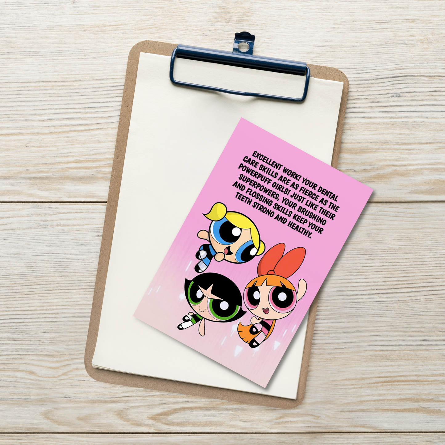 Powerpuff Girls | Dental Motivational & Reward Cards- Your Dental Care Skills Are As Fierce As The Powerpuff Girls!