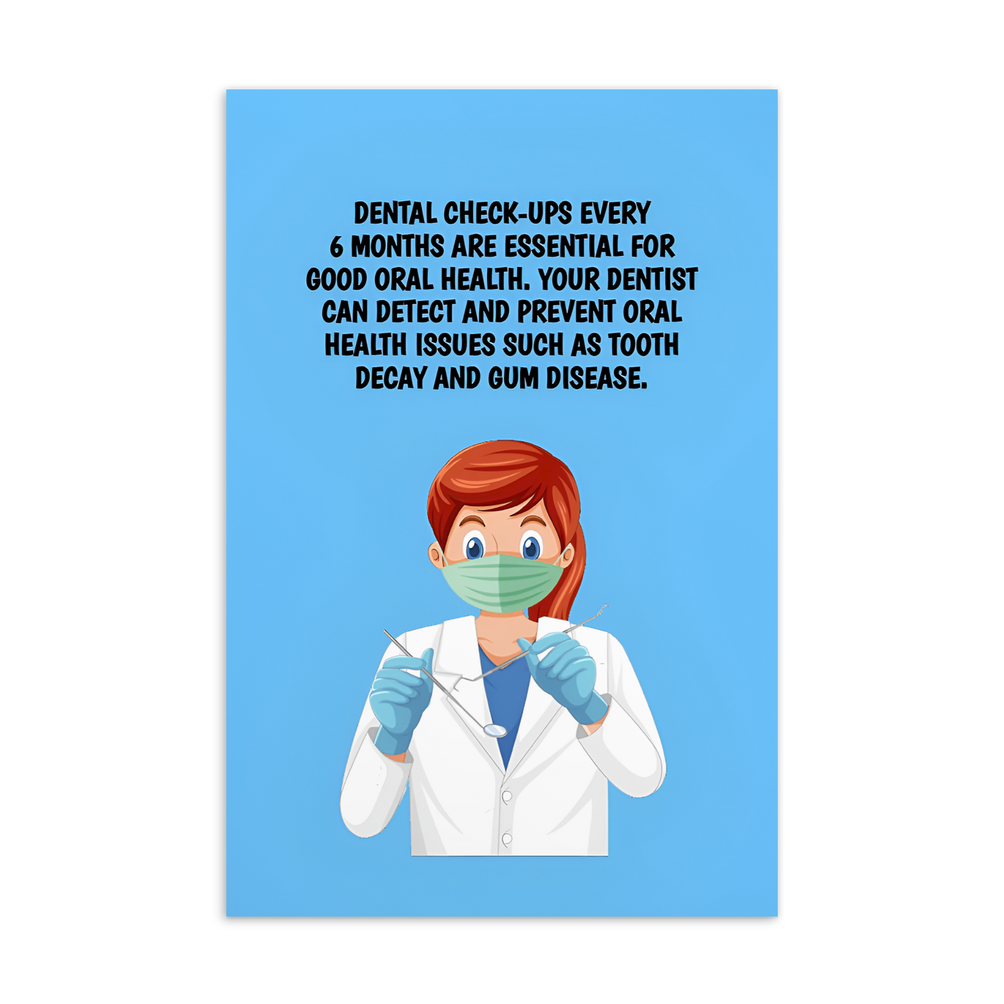 Oral Hygiene Cards- Dental Check-Ups Every 6 Months Are Essential For Good Oral Health