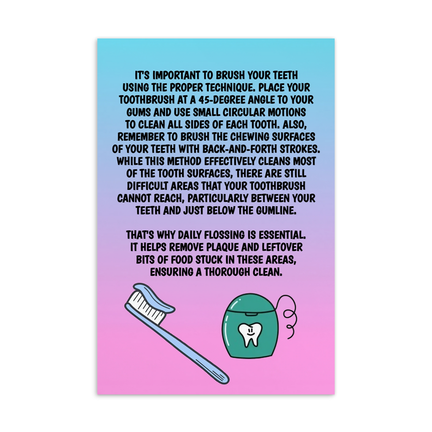 Oral Hygiene Cards- It's Important To Brush Your Teeth With The Proper Technique