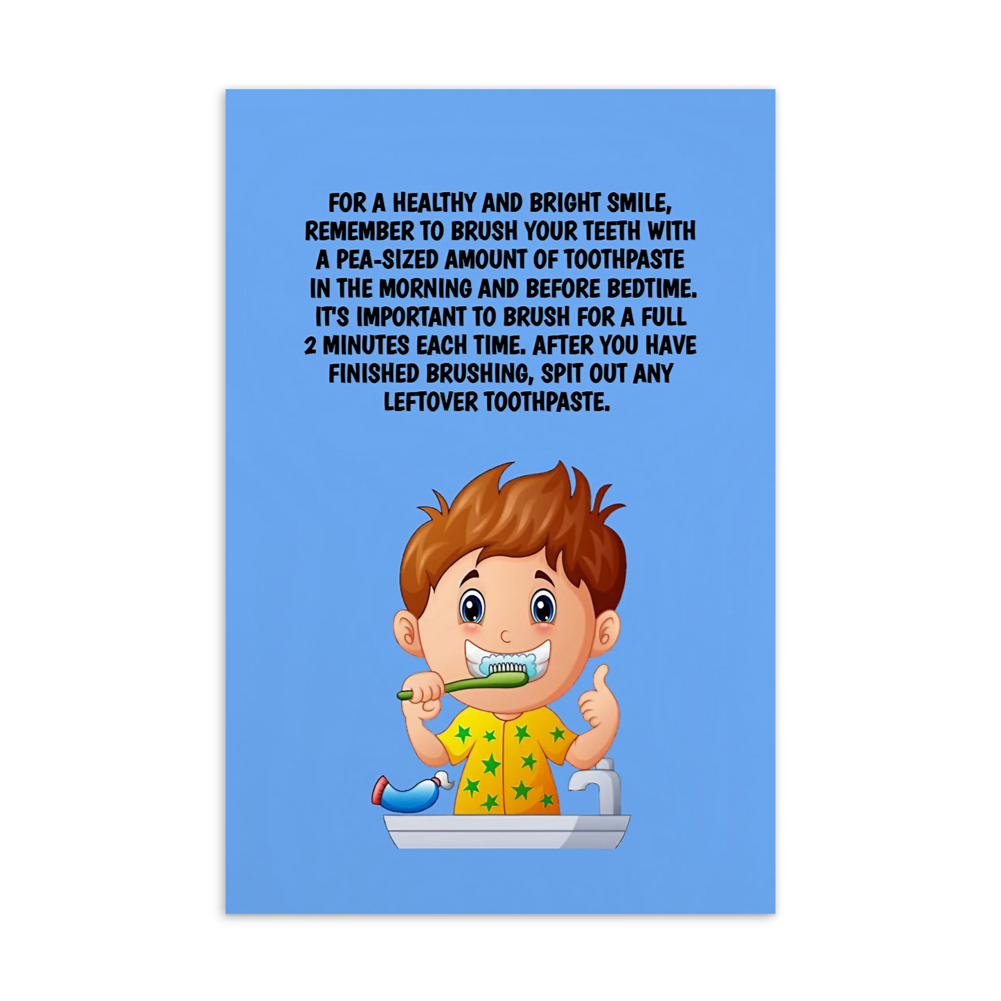 Oral Hygiene Cards- For A Healthy And Bright Smile, Remember To Brush Your Teeth With A Pea-sized Amount Of Toothpaste In The Morning And Before Bedtime