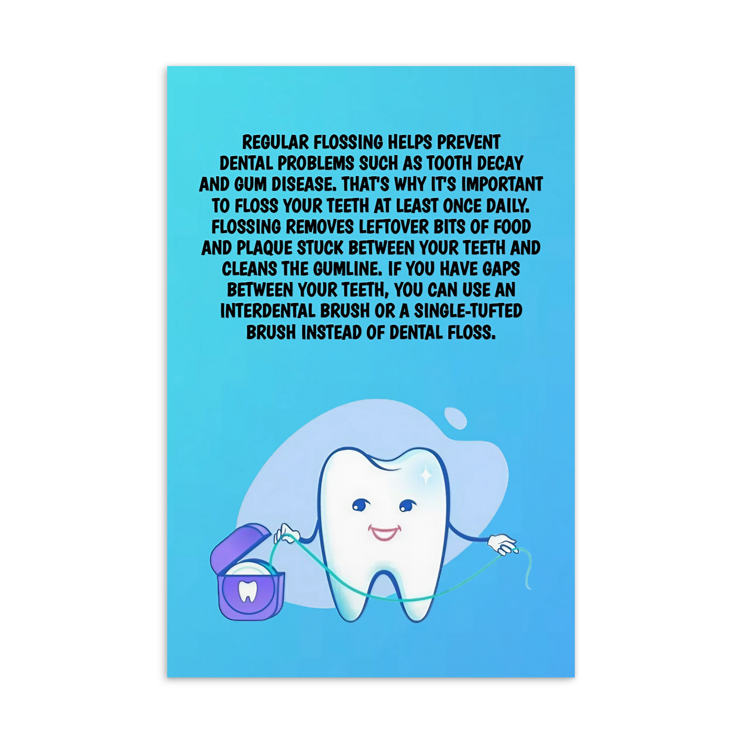 Oral Hygiene Cards- Regular Flossing Helps Prevent Dental Problens Such As Tooth Decay And Gum Disease