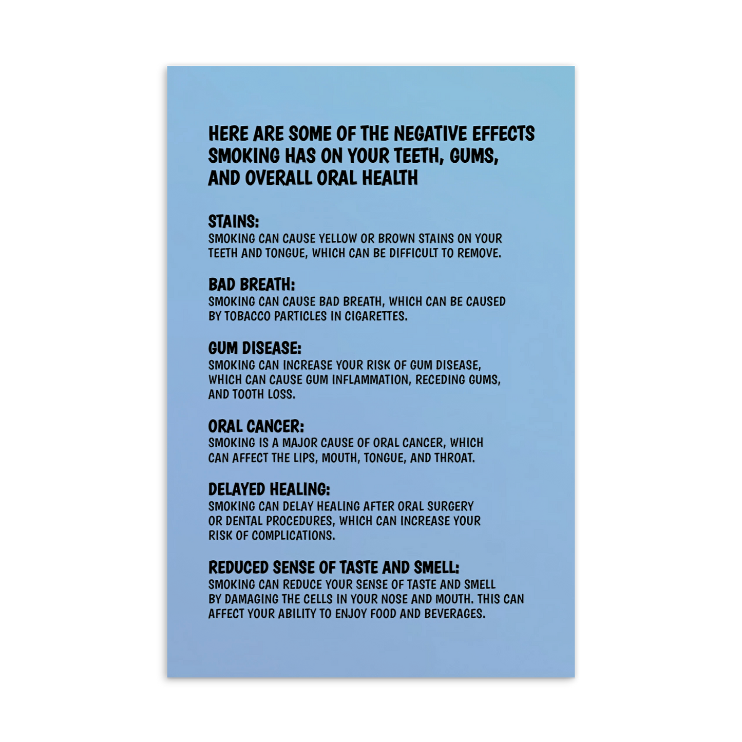 Oral Hygiene Cards- Here Are Some Of The Negative Effects Smoking Has On Your Teeth, Gums, And Overall Oral Health