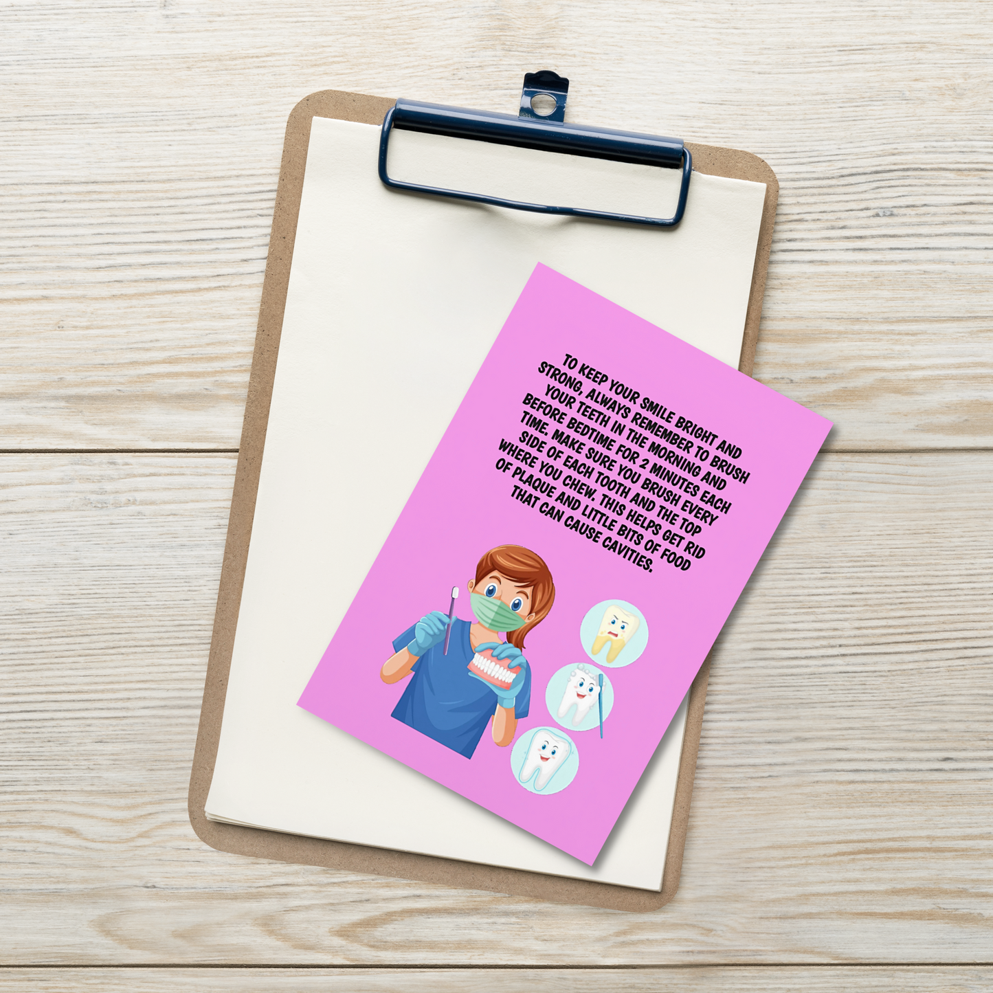 Oral Hygiene Cards- To Keep Your Smile Bright And Strong, Always Remember To Brush Your Teeth In The Morning And Before Bedtime For 2 Minutes Each Time.