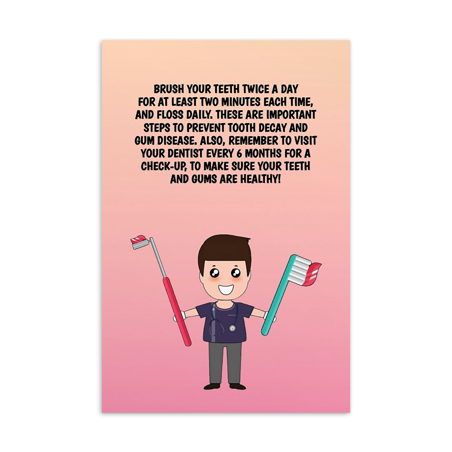 Oral Hygiene Cards- Brush Your Teeth Twice A Day For At Least Two Minutes Each Time