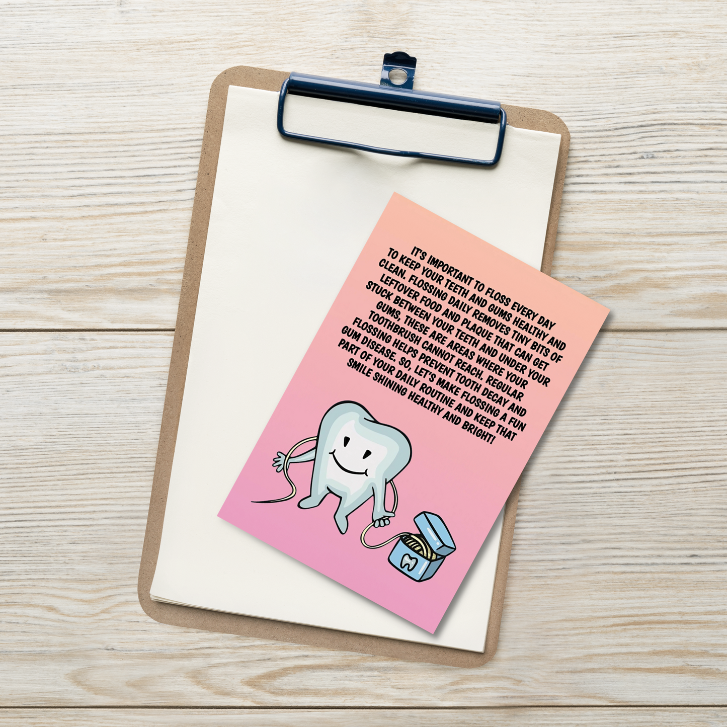 Oral Hygiene Cards- It's Important To Floss Every Day To Keep Your Teeth And Gums Healthy Abd Clean