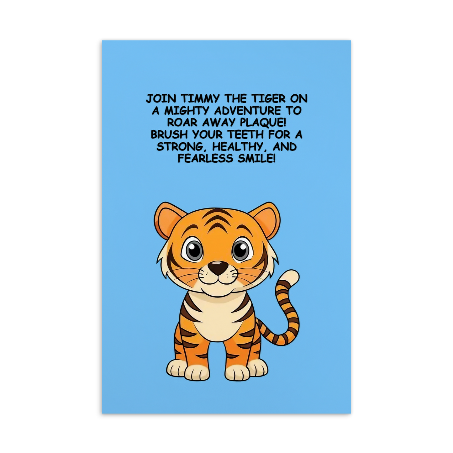 Oral Hygene Cards- Join Timmy The Tiger On A Mighty Adventure To Roar Away Plaque!