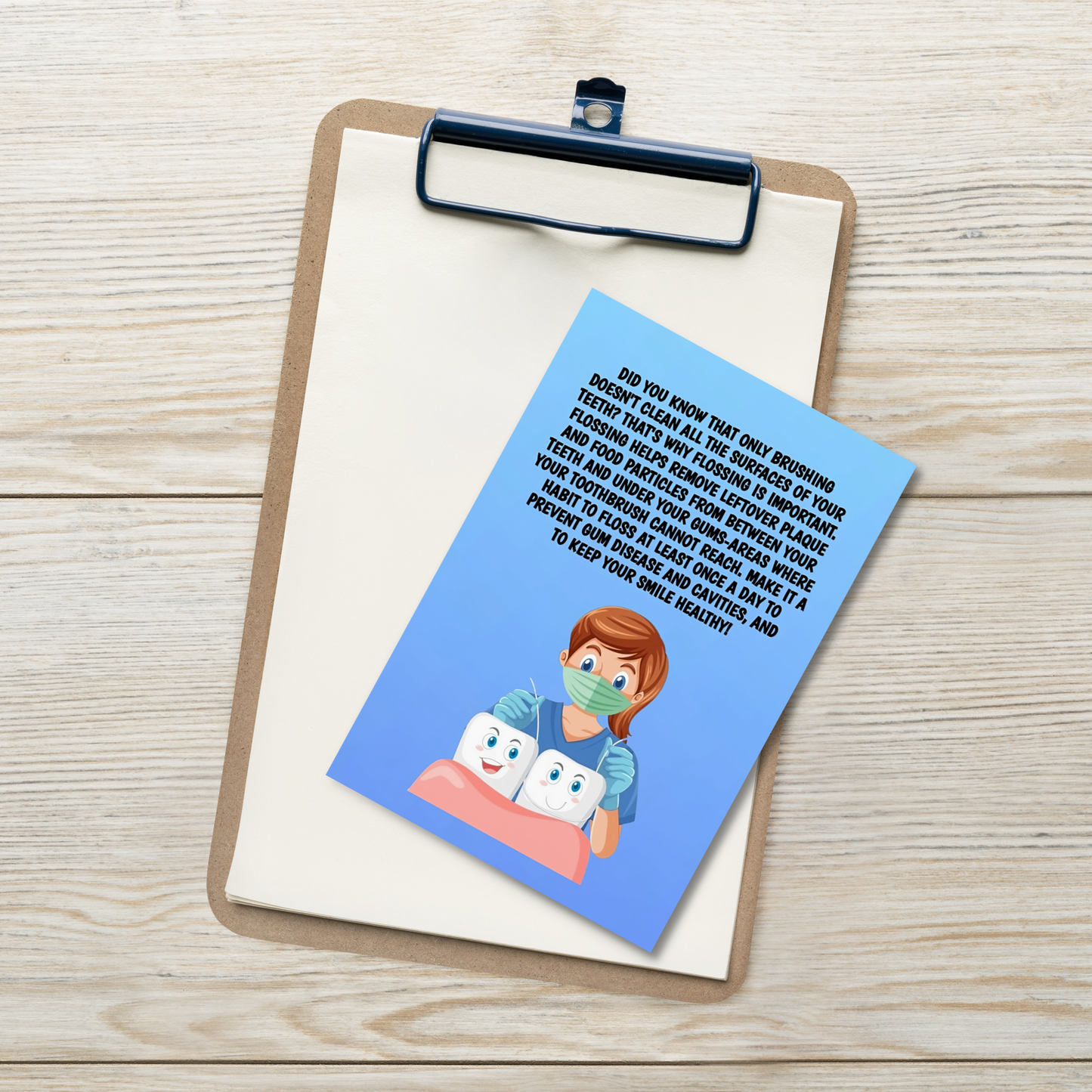 Oral Hygiene Cards- Did You Know That Only Brushing Doesn't Clean All The Surfaces Of Your Teeth?
