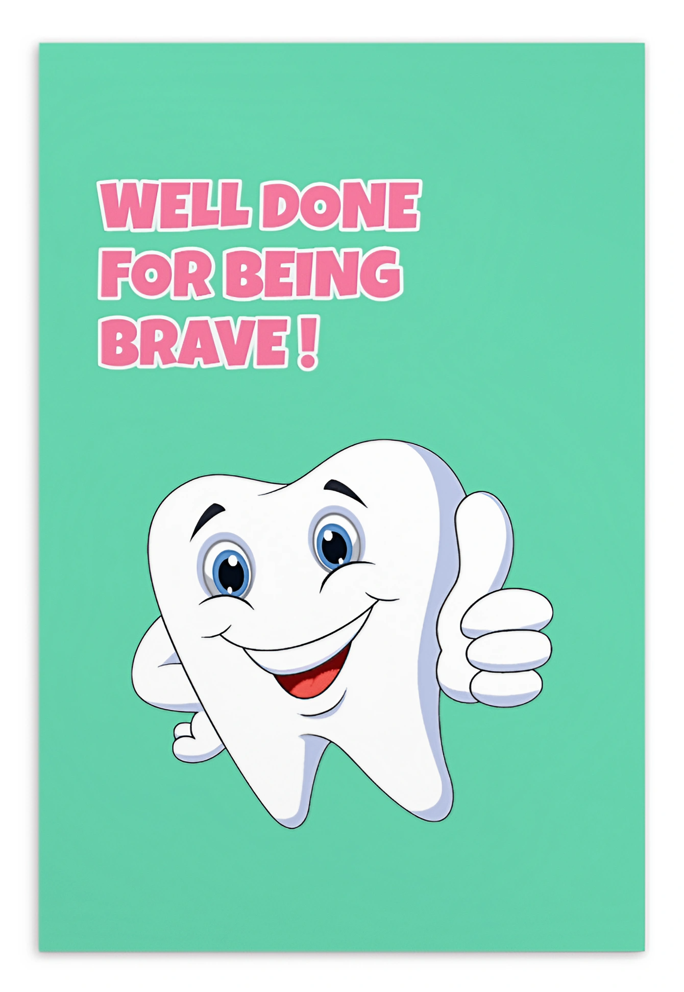 Dental Motivational & Reward Cards- Well Done For Being Brave!