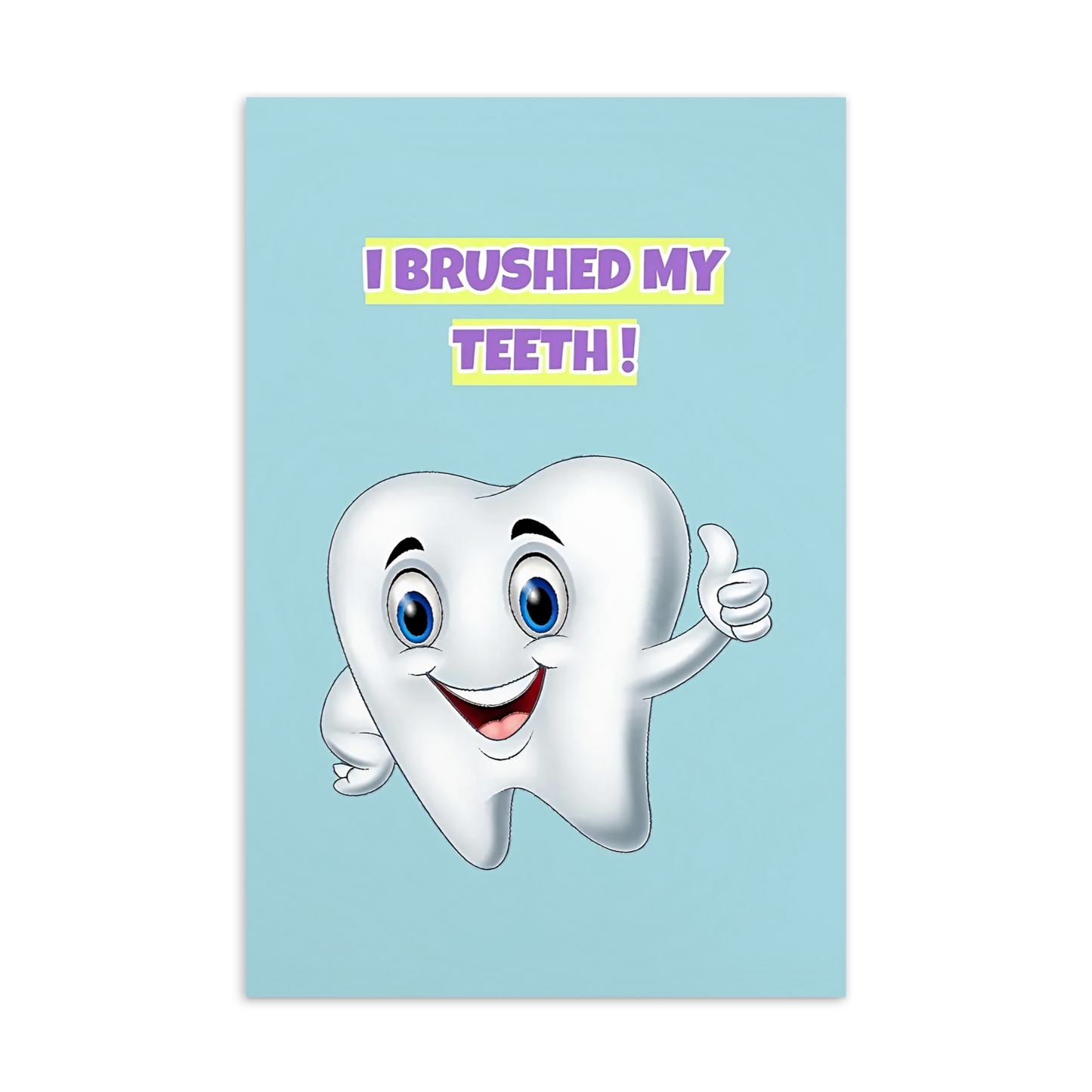 Dental Motivational & Reward Cards- I Brushed My Teeth!