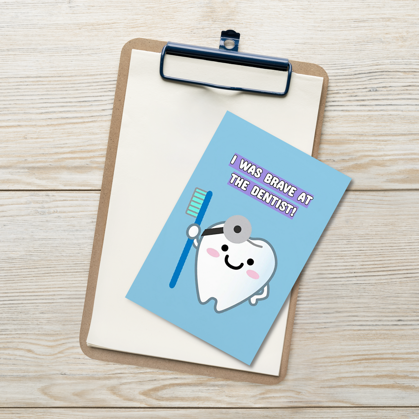 Dental Motivational & Reward Cards- I Was Brave At The Dentist!