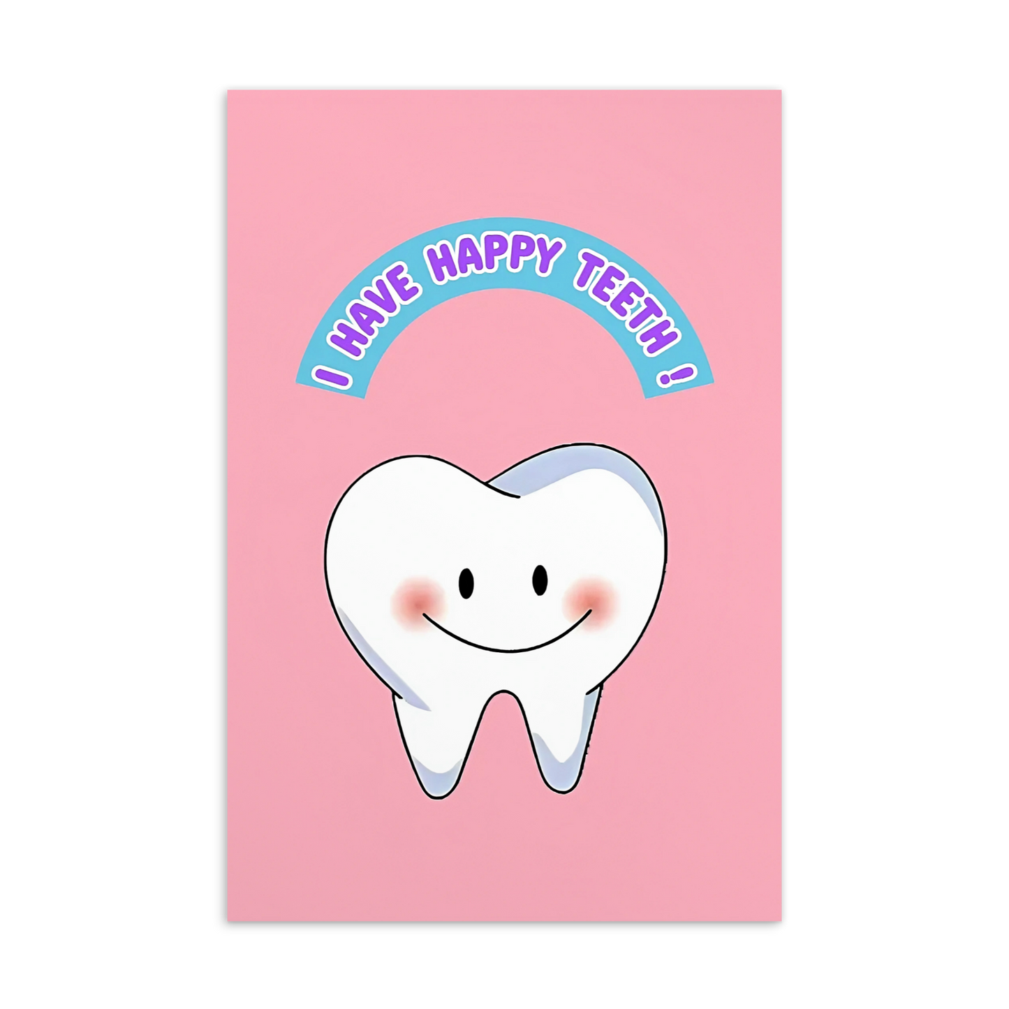 Dental Motivational & Reward Cards- I Have Happy Teeth!