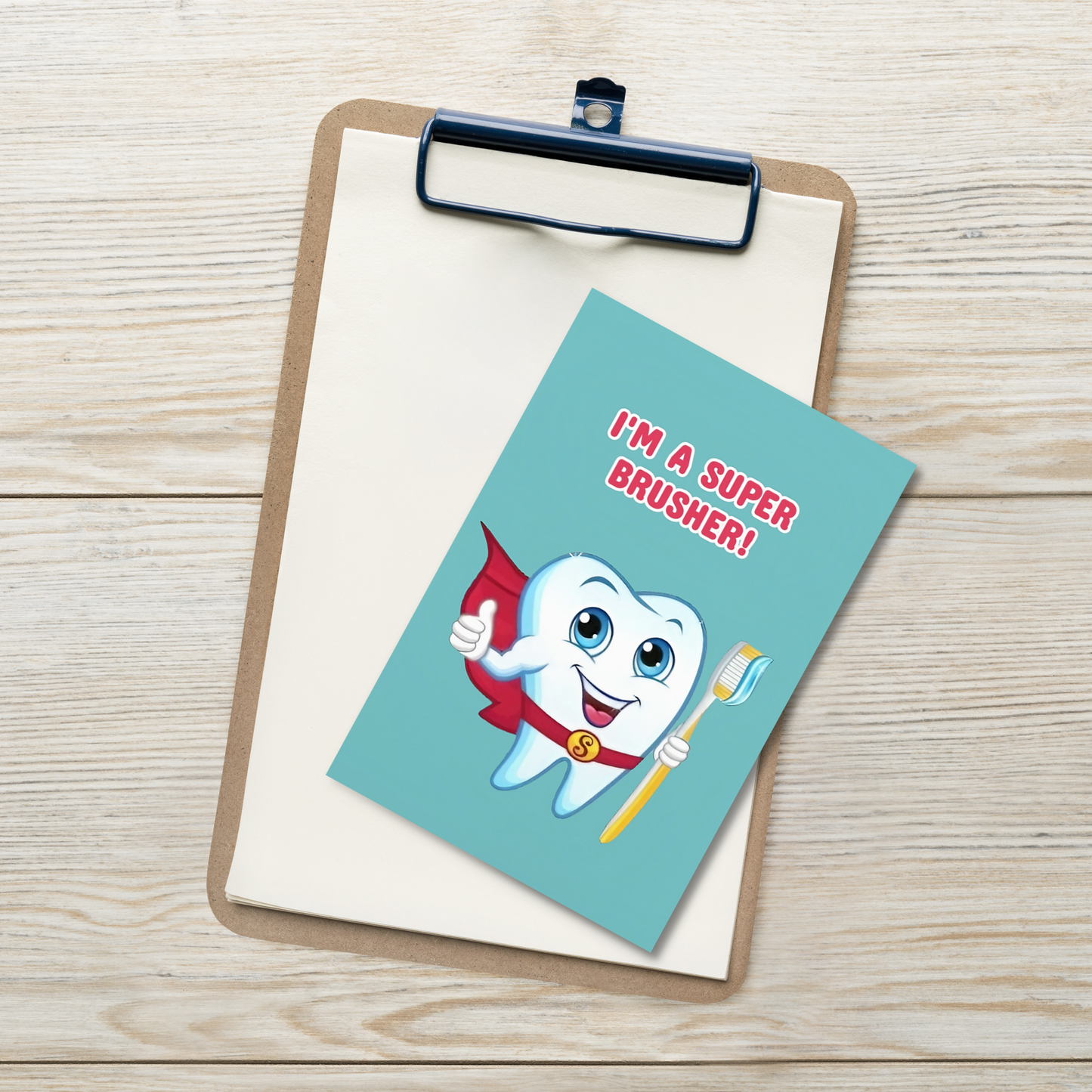 Dental Motivational & Reward Cards- I'm A Super Brusher!
