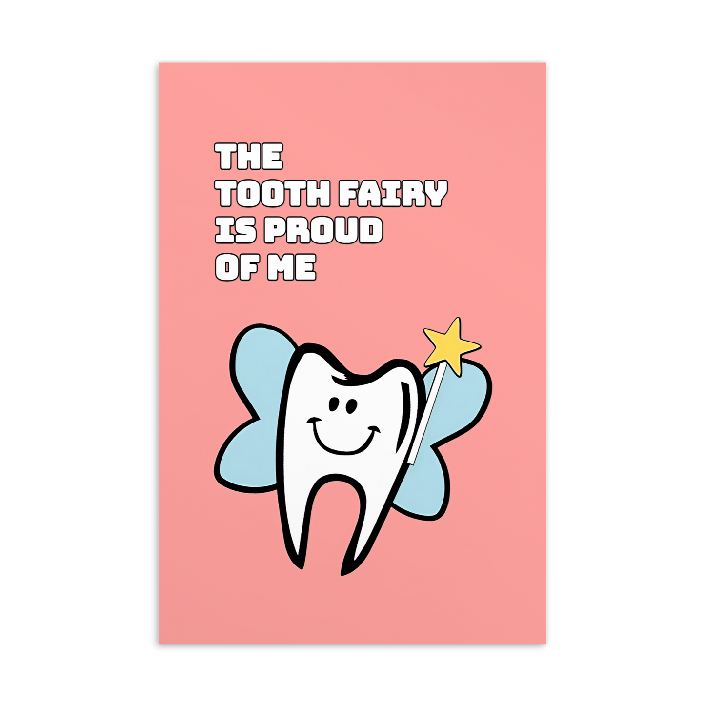 Dental Motivational & Reward Cards- The Tooth Fairy Is Proud Of Me