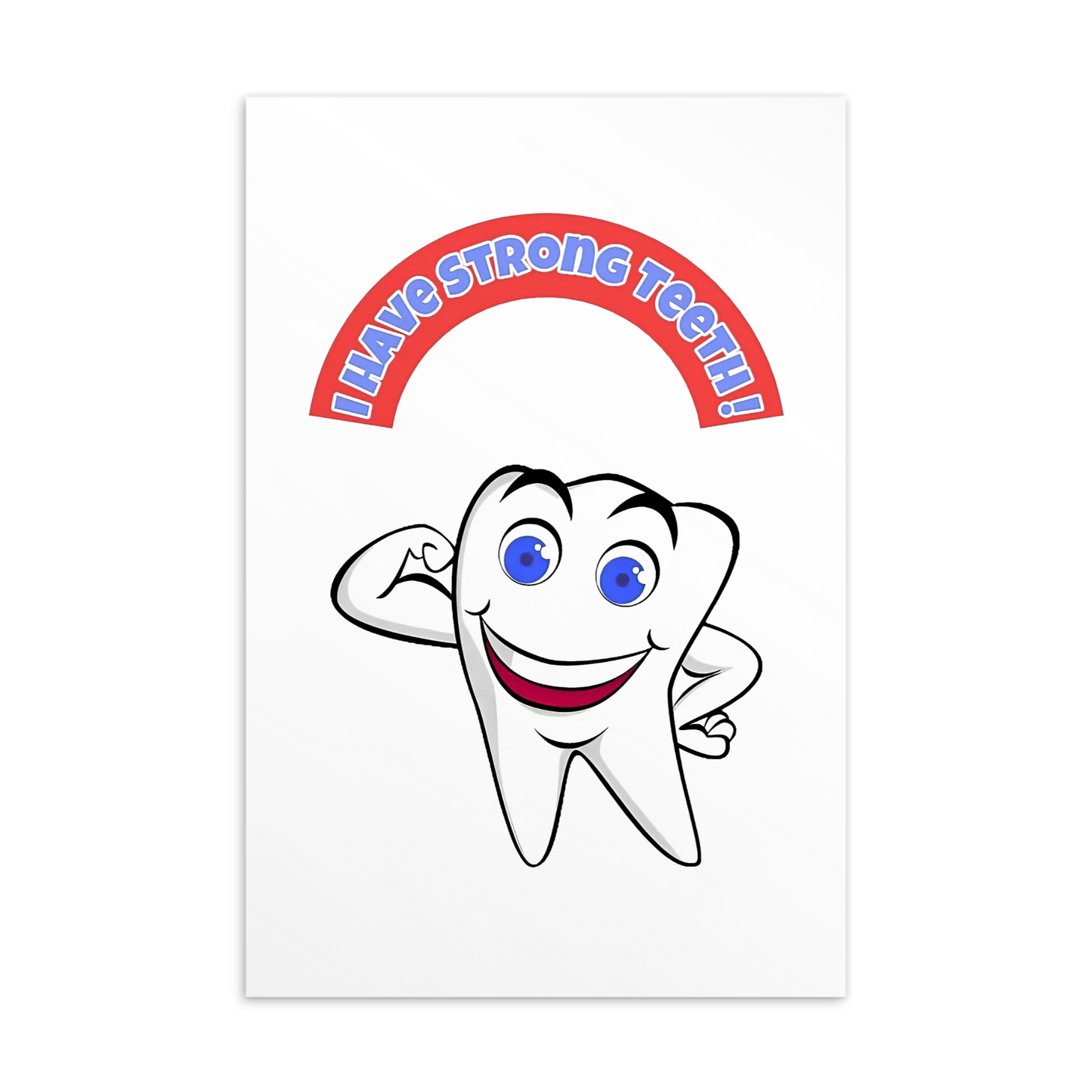 Dental Motivational & Reward Cards- I Have Strong Teeth!
