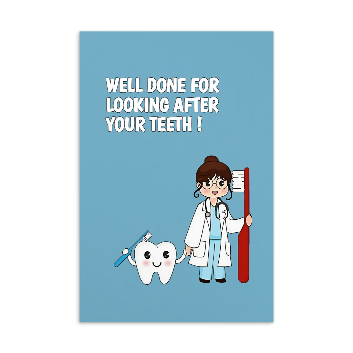 Dental Motivational & Reward Cards- Well Done For Looking After Your Teeth !