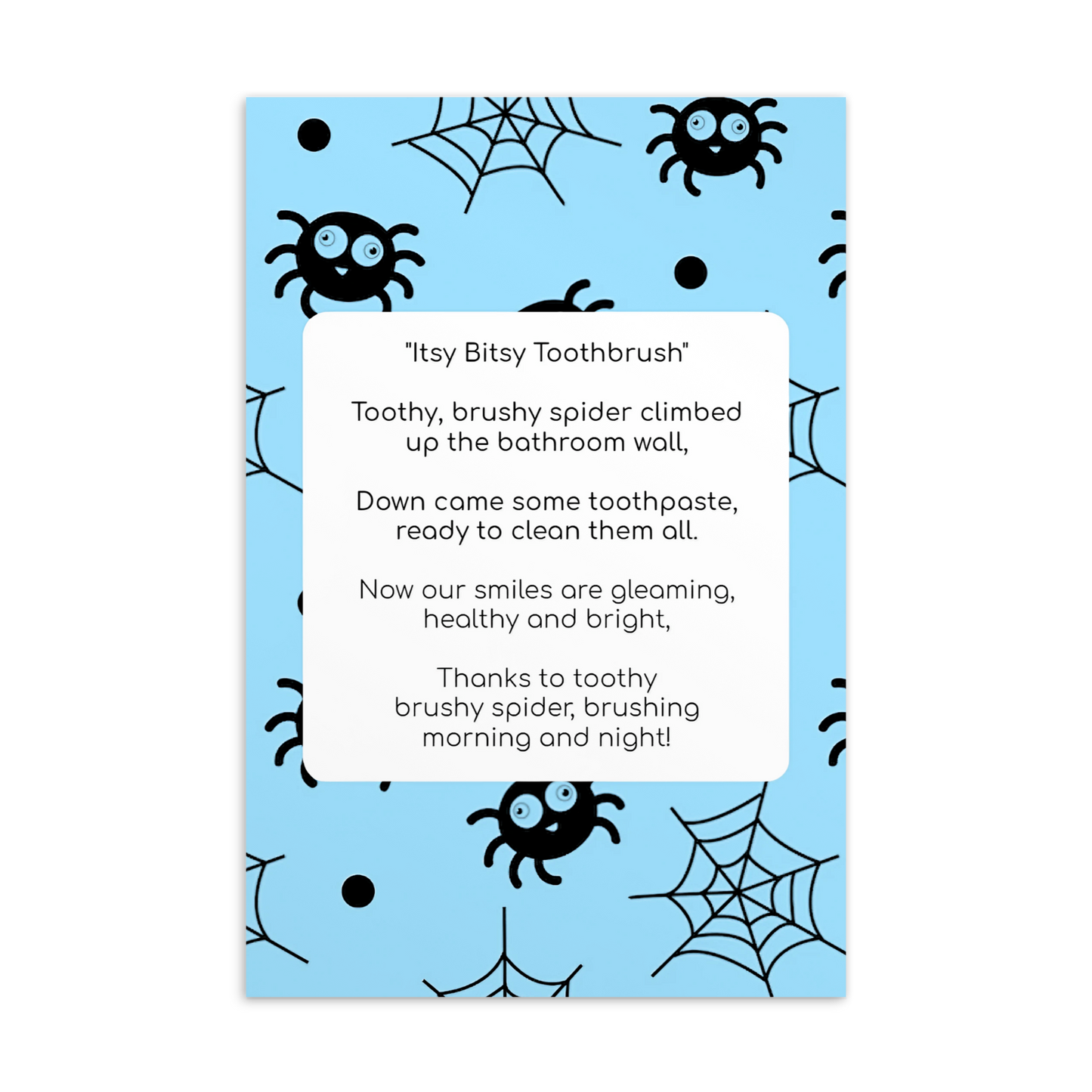 Toothbrushing Song Cards- Itsy Bitsy Toothbrush (To The Tune Of "Itsy Bitsy Spider" Song)