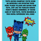 PJ Masks | Dental Motivational & Reward Cards- Keep Up The Excellent Work Tooth-Saving Champion!