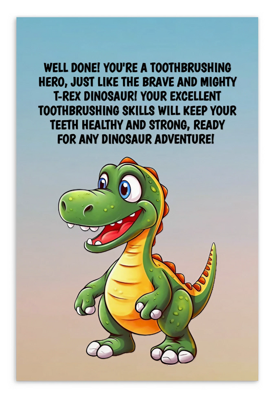 Jurassic Park | Dental Motivational & Reward Cards- Well Done! You're A Toothbrushing Hero, Just Like The Brave And Mighty T-Rex Dinosaur