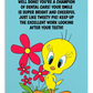 Tweety Pie | Dental Motivational & Reward Cards- Well Done, You're A Champion Of Dental Care!
