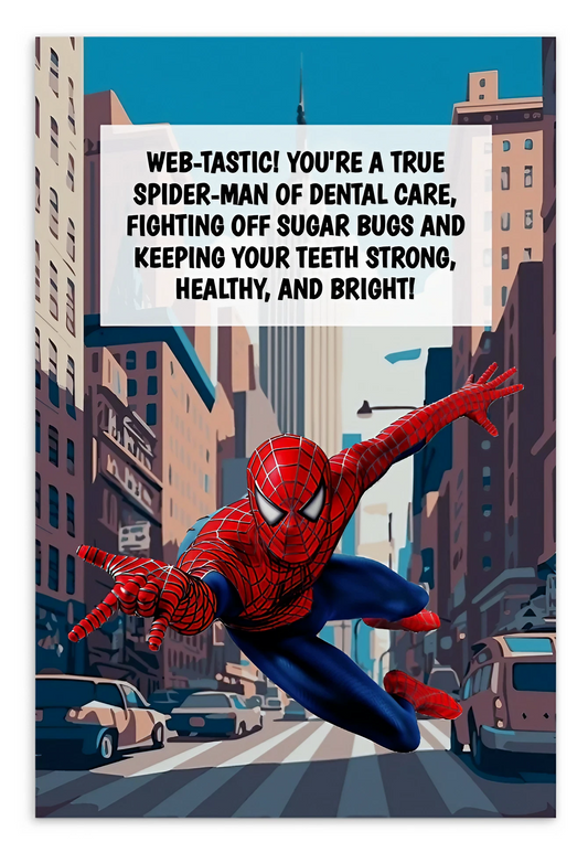 Spider-Man | Dental Motivational & Reward Cards- Web-Tastic! You're A True Spider-Man Of Dental Care!