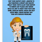 Oral Hygiene Cards-  Did You Know It's Important To Visit Your Dentist Every 6 Months To Help Maintain A Bright And Healthy Smile?