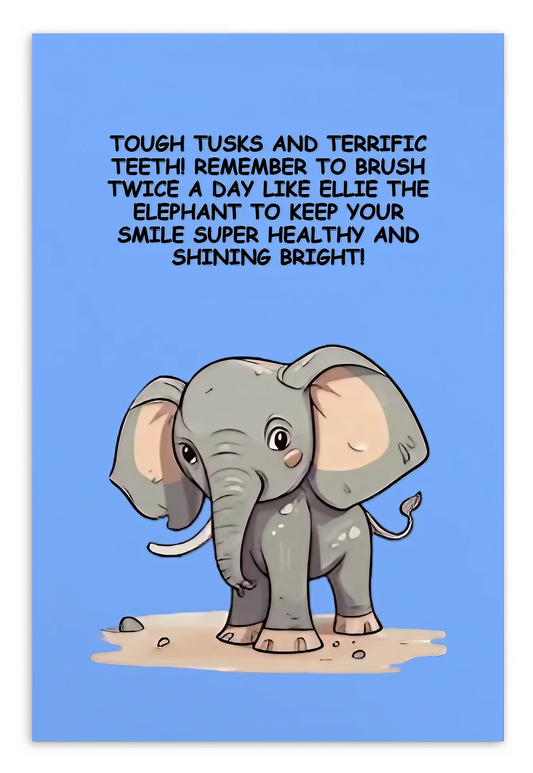 Oral Hygiene Cards-  Tough Tusks And Terrific Teeth!