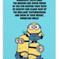 Minions | Dental Motivational & Reward Cards- Wonderful Tooth Care! The Minions Are Super Proud Of You For Keeping Your Teeth So Healthy And Clean!