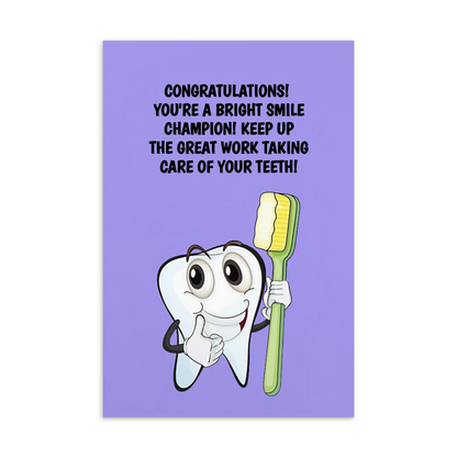 Dental Motivational & Reward Cards- Congratulations! You're A Bright Smile Champion!
