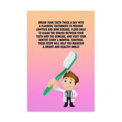 Oral Hygiene Cards- Brush Your Teeth Twice A Day With A Fluoride Toothpaste To Prevent Cavities And Gum Disease