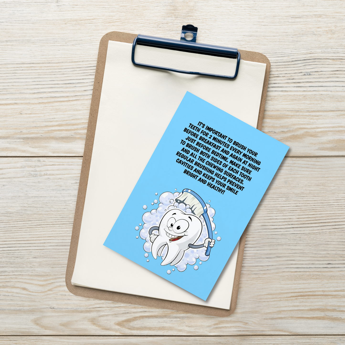 Oral Hygiene Cards-  It's Important To Brush Your Teeth For 2 Minutes Every Morning After Breakfast And Again At Night Just Before Bedtime