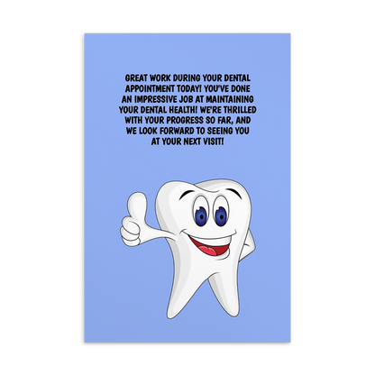 Dental Motivational & Reward Cards- Excellent Work During Your Dental Appointment Today! You've Done An Impressive Job Maintaining Your Dental Health!
