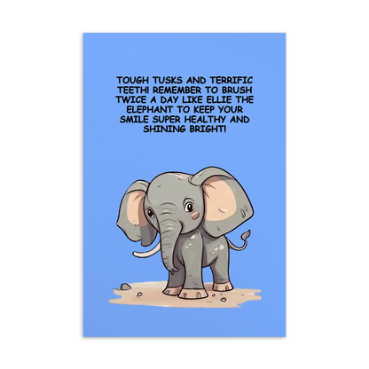 Oral Hygiene Cards-  Tough Tusks And Terrific Teeth!