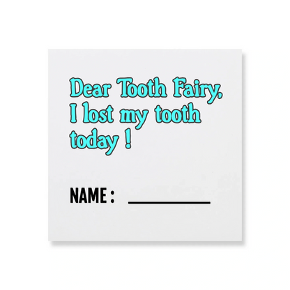 Tooth Fairy Envelopes - Dear Tooth Fairy, I Lost My Tooth Today
