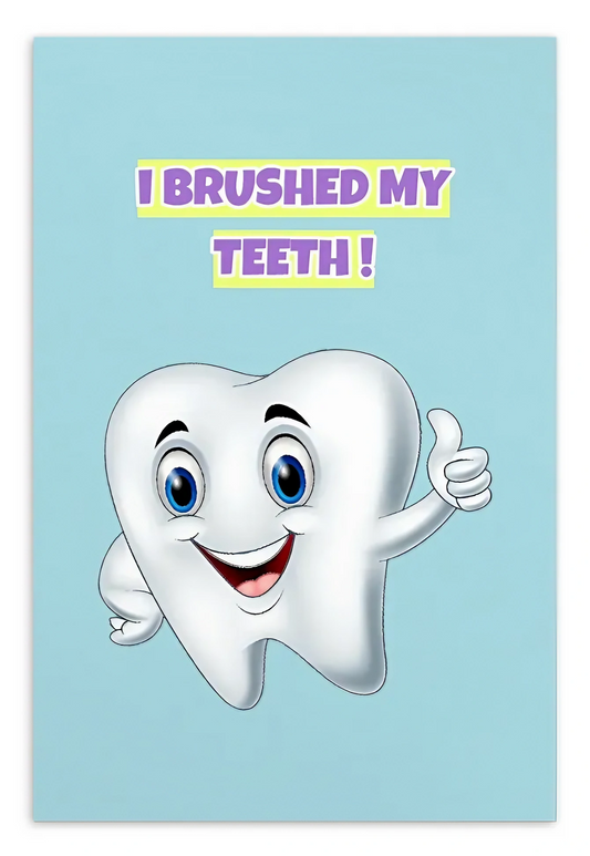 Dental Motivational & Reward Cards- I Brushed My Teeth!